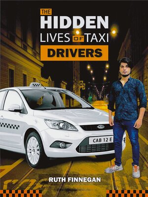 cover image of The hidden lives of taxi drivers